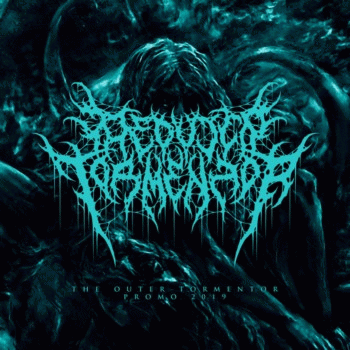 The Outer Tormentor : Promo 2019